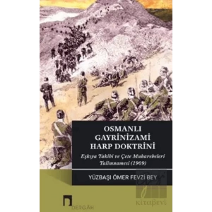 Osmanlı Gayrinizami Harp Doktrini