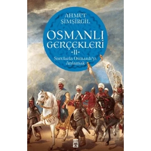 Osmanlı Gerçekleri 2