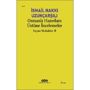 Osmanlı Hanedanı Üstüne İncelemeler