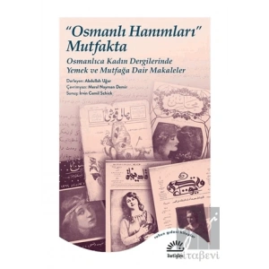 Osmanlı Hanımları Mutfakta