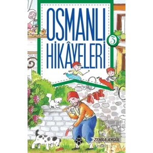 Osmanlı Hikayeleri 3