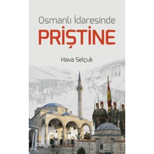 Osmanlı İdaresinde Priştine