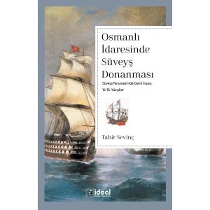 Osmanlı İdaresinde Süveyş Donanması