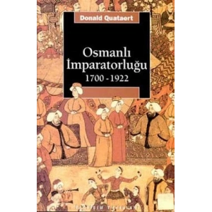 Osmanlı İmparatorluğu: 1700 1922