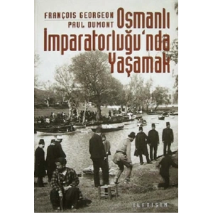 Osmanlı İmparatorluğunda Yaşamak