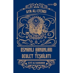 Osmanlı Kanunları ve Devlet Teşkilatı