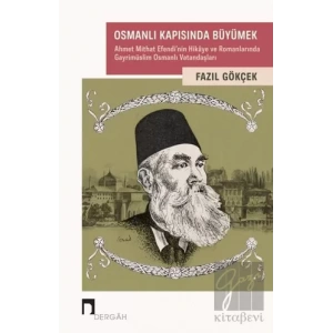 Osmanlı Kapısında Büyümek