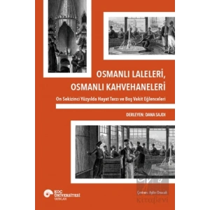 Osmanlı Laleleri, Osmanlı Kahvehaneleri