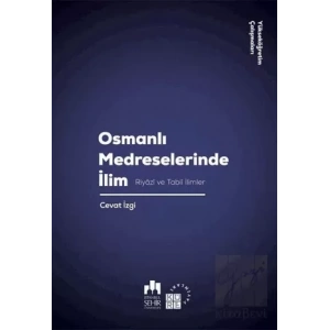 Osmanlı Medreselerinde İlim
