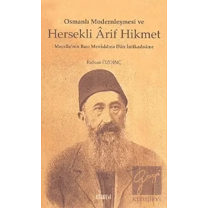 Osmanlı Modernleşmesi ve Hersekli Arif Hikmet