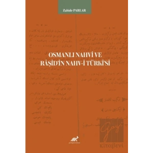 Osmanlı Nahvi ve Raşid’in Nahv-i Türkisi