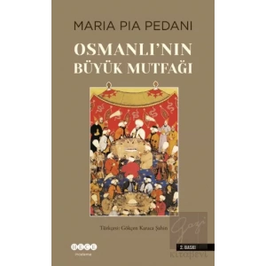 Osmanlının Büyük Mutfağı