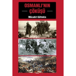Osmanlının Çöküşü EYAY