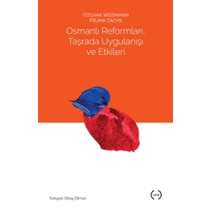 Osmanlı Reformları, Taşrada Uygulanışı ve Etkileri