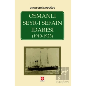 Osmanlı Seyr-i Sefain İdaresi ( 1910- 1923 )