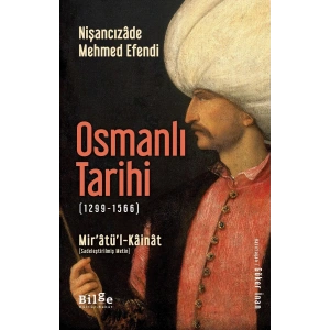Osmanlı Tarihi (1299 - 1566) Mir’atü’l-Kainat