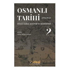 Osmanlı Tarihi-2 (1774-1922)