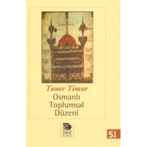 Osmanlı Toplumsal Düzeni