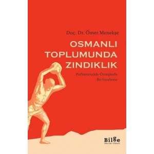 Osmanlı Toplumunda Zındıklık