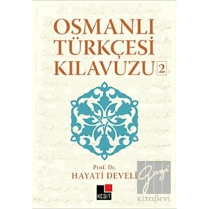 Osmanlı Türkçesi Kılavuzu 2