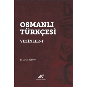 Osmanlı Türkçesi Vezinler - I