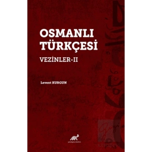 Osmanlı Türkçesi Vezinler-II
