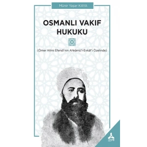 Osmanlı Vakıf Hukuku