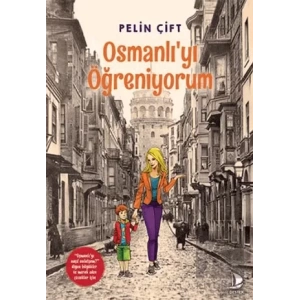 Osmanlıyı Öğreniyorum