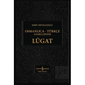 Osmanlıca - Türkçe Ansiklopedik Lügat