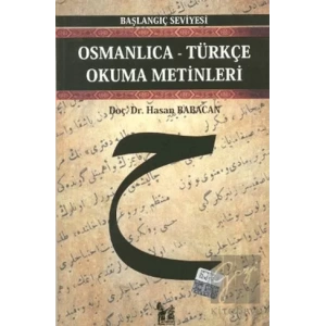 Osmanlıca-Türkçe Okuma Metinleri - Başlangıç Seviyesi-3