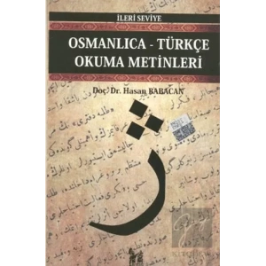 Osmanlıca-Türkçe Okuma Metinleri - İleri Seviye-8