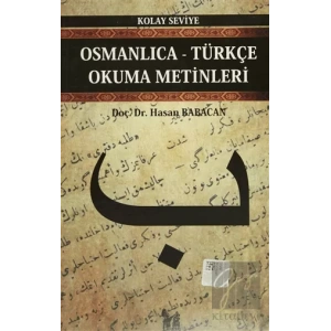 Osmanlıca-Türkçe Okuma Metinleri - Kolay Seviye-2