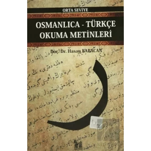 Osmanlıca-Türkçe Okuma Metinleri - Orta Seviye-2