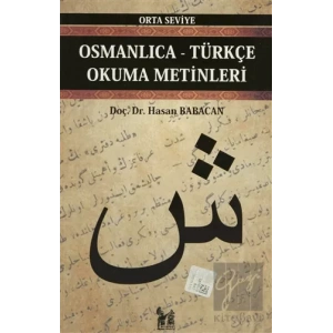 Osmanlıca-Türkçe Okuma Metinleri - Orta Seviye-5