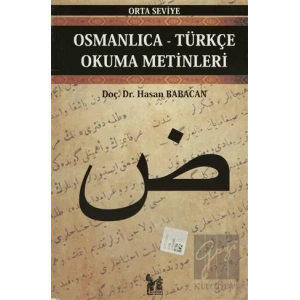 Osmanlıca-Türkçe Okuma Metinleri - Orta Seviye-7