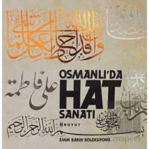 Osmanlı’da Hat Sanatı-Emin Barın Koleksiyonu (Kutulu)