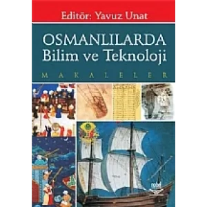 Osmanlılarda Bilim ve Teknoloji -Makaleler-