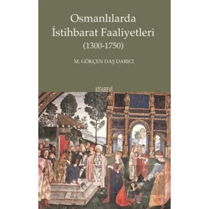 Osmanlılarda İstihbarat Faaliyetleri