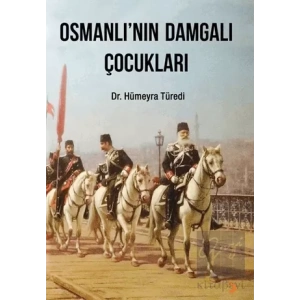 Osmanlı’nın Damgalı Çocukları