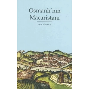Osmanlı’nın Macaristanı