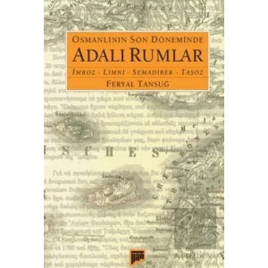 Osmanlının Son Döneminde Adalı Rumlar