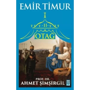 Otağ 2 - Emir Timur