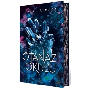 Ötanazi Okulu (Yan Boyamalı Özel Baskı)