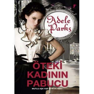 Öteki Kadının Papucu