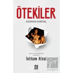 Ötekiler - İntikam Ateşi
