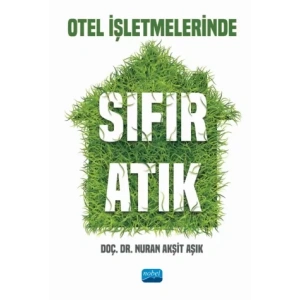 Otel İşletmelerinde Sıfır Atık