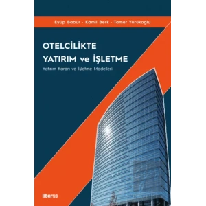 Otelcilikte Yatırım ve İşletme