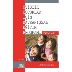Otistik Çocuklar İçin Davranışsal Eğitim Programı Formları