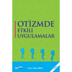 OTİZMDE ETKİLİ UYGULAMALAR
