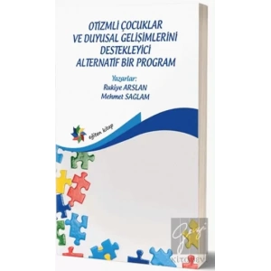 Otizmli Çocuklar Ve Duyusal Gelişimlerini Destekleyici Alternatif Bir Program